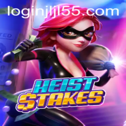 The Intriguing World of HeistStakes: An Adventure Awaits